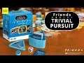 I'll be there for you: Friends Trivial Pursuit