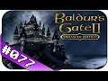 Innerer Kampf um die göttliche Seele ☯ Let's Play Baldur's Gate 2 EE #077