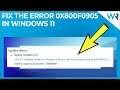 Installer encountered an error 0x800f0905? Check these fixes!