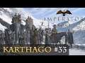 Let's Play Imperator: Rome - Karthago #33: Der neue Sufet (sehr schwer / gameplay)