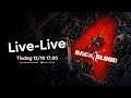 Live-Live #17 - B4B RELEASE!