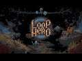 Loop Hero - MrIwont4get Plays - Part 4