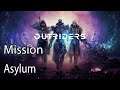Outriders Mission Asylum
