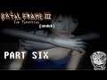 (PART 06) [Into the Attic] Fatal Frame III: The Tormented UNDUB 1080p