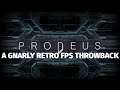 Prodeus Preview - A Throwback to Gnarly Retro FPS Games