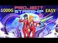 PROJECT STARSHIP- 1000G EASY