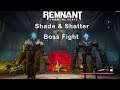 Remnant From the Ashes - Shade & Shatter Boss Fight