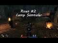 Risen #2 Camp Samtaler