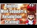 Ryujinx Mod Support and  Resolution Scaling Info and Showcase