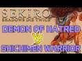 SEKIRO BOSS VS. BOSS - Demon of Hatred VS. Shichimen Warrior!