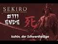 Sekiro: Shadows Die Twice | [Gameplay] [German/Deutsch] #111: ENDE - Game of the Year 2019