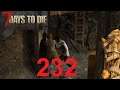 Seven days to Die #232 Saboteure