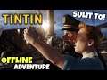 The Adventures Of TinTin | Tagalog Gameplay + Download Tutorial