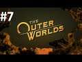 "The Outer Worlds" #7 Za garść palców