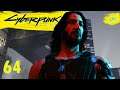 Time to Choose - Part 64 - Cyberpunk 2077 First Playthrough STREET KID 1440p 60fps
