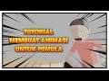 Tutorial Animasi Untuk Pemula