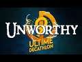 Ultime Décathlon 9 - Best of UD semaine 1 : Unworthy