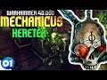 Warhammer 40.000: Mechanicus Heretek #01 |Gameplay|Deutsch|