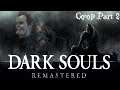 What a name | Dark Souls Remastered Co-op with Rass Part 2