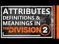 Attribute Definitions & Meanings | The Division 2