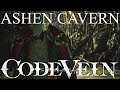 Code Vein Ashen Cavern Walkthrough