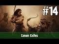 Conan Exiles #14