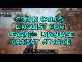 Conan Exiles..Linguist Feat..Learned Language..Ancient Stygian
