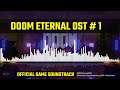 DOOM Eternal OST  Soundtrack Music   Mick Gordon  2020 [HQ]