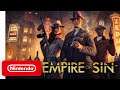 Empire of Sin - Pre-order Trailer - Nintendo Switch