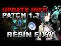 GENSHIN IMPACT PATCH 1.3 OFFICIAL NEWS | MORE RESIN ON THE WAY!!!