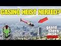 GTA Online: Did the Casino Heists Get NERFED!?!?