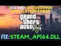 How to fix steam_api64.dll file missing error in GTA 5 | Fix 0xc0000906 Application error in GTA 5