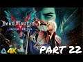Let's Play! Devil May Cry 5 Special Edition in 4K Part 22 (Xbox Series X)