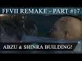 Let's Play Final Fantasy 7 Remake - Abzu Round 2 then entering the Shinra Building! PART 17
