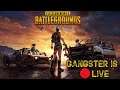 🔴Live Gameplay || Pubg Mobile || Gangster