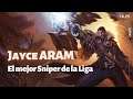 LoL | Jayce ARAM | El mejor Sniper de la Liga 10.25