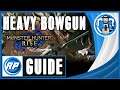MH: Rise Heavy Bowgun Equipment Progression Guide (Recommended Playing)