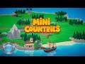 Mini Countries Gameplay 60fps