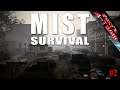 Mist Survival - Lets Test #2 - Fox ist an der Reihe zu Überleben [Deutsch]