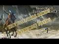 Mount & Blade Bannerlord Mods "The Essential Mods Everyone Needs XXL " [#07]