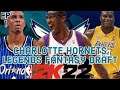 NBA 2K22 | Charlotte Hornets Legends Fantasy Draft | Ep 1 | This Time It Will Work!!