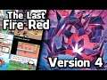 Pokemon The Last Fire Red Version 4.0 - New GBA Hack ROM has over 100 Features, Mega Evo, Dynamix, Z