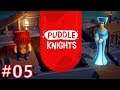 Puddle Knights #05 World 5 Full Walkthrough