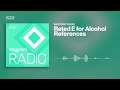 Rated E for Alcohol Reference | Waypoint Radio: Episode 262