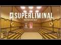 SUPERLIMINAL | Forced Perspective Mind Bendy Puzzle Game