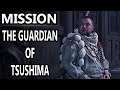 The Guardian of Tsushima Mission - Ghost Of Tsushima