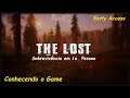 THE LOST (Sobrevivência Estilo The Forest?) O Início de Gameplay Comentado Pt Br (Early Access)