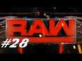 Vamos jogar WWE 2K18 Universe Mode - Raw: Parte 28