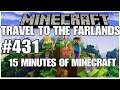 #431 Travel to the farlands, 15 minutes of Minecraft, Playstation 5, gameplay, playthrough