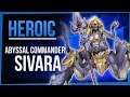 ABYSSAL COMMANDER SIVARA | Heroic Eternal Palace | WoW Battle for Azeroth 8.2 | FinalBossTV